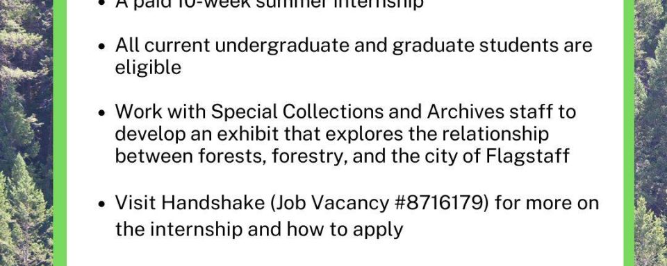 The image shows a white box in front of a green forest. Much of the text is in the long description. The text that is not reads: A paid 10 week summer internship. All current undergraduate and graduate students are eligible. 