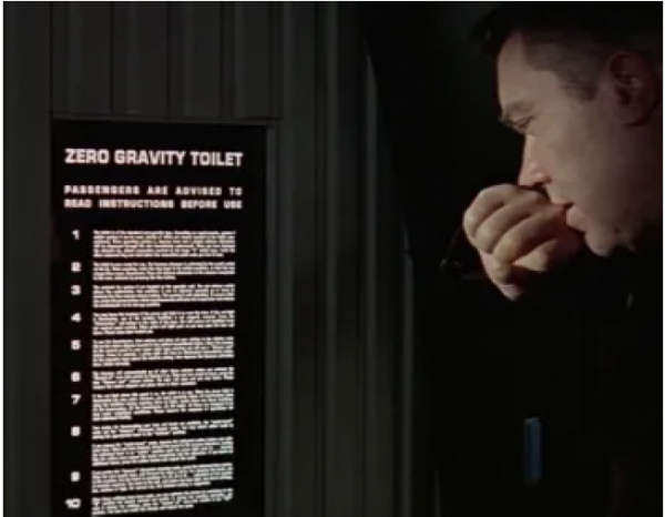 Seen from 2001 Space Odyssey showing the astronaut reading a panel about how to use the gravity free toilet