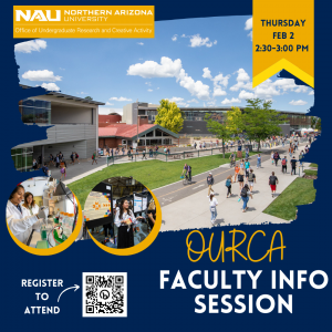 Ad for the OURCA Faculty Info Session on Thursday Feb 2, 2023 at 2:30-3:00pm