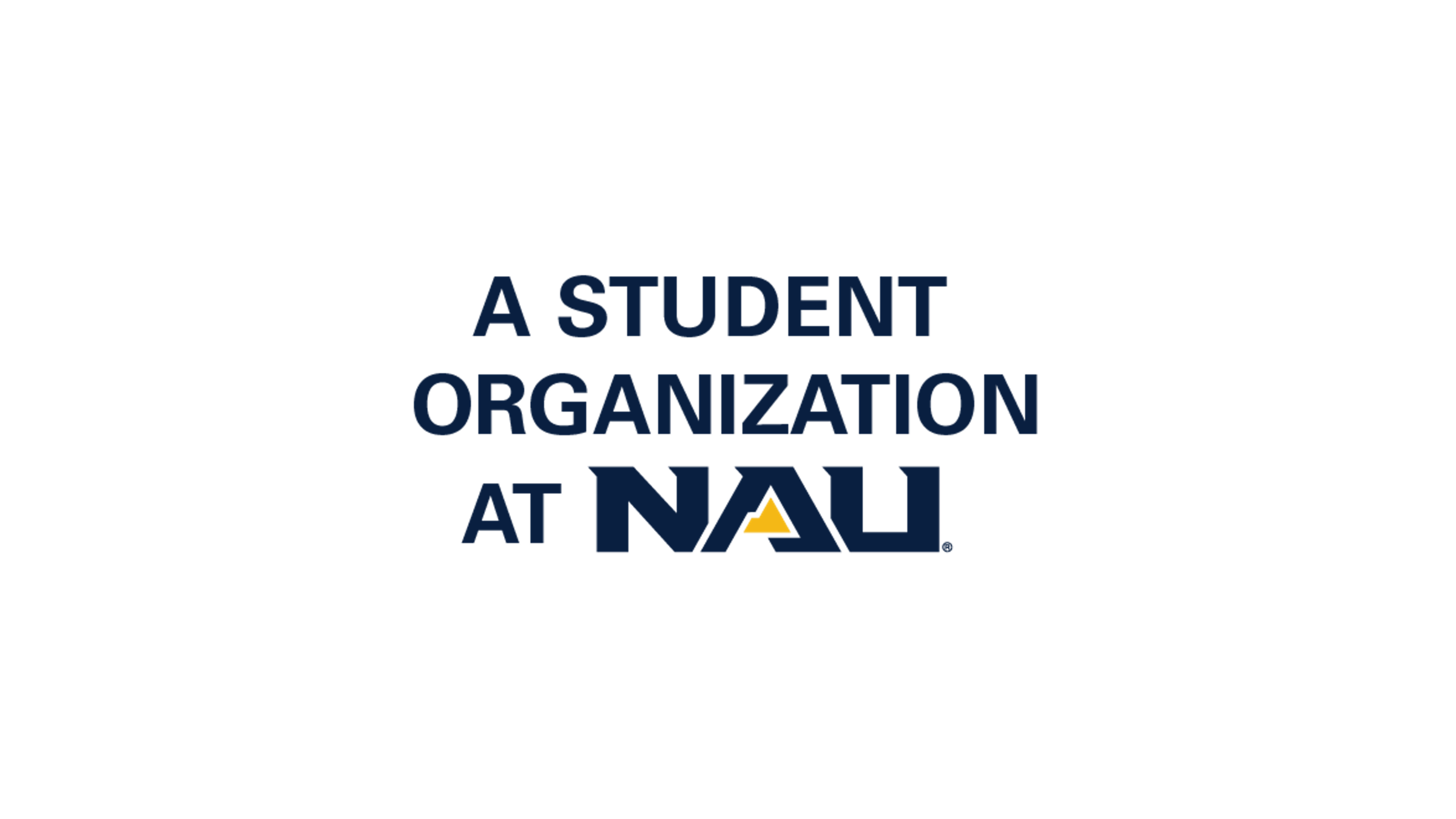 Student organization at N A U registered vertical logo.