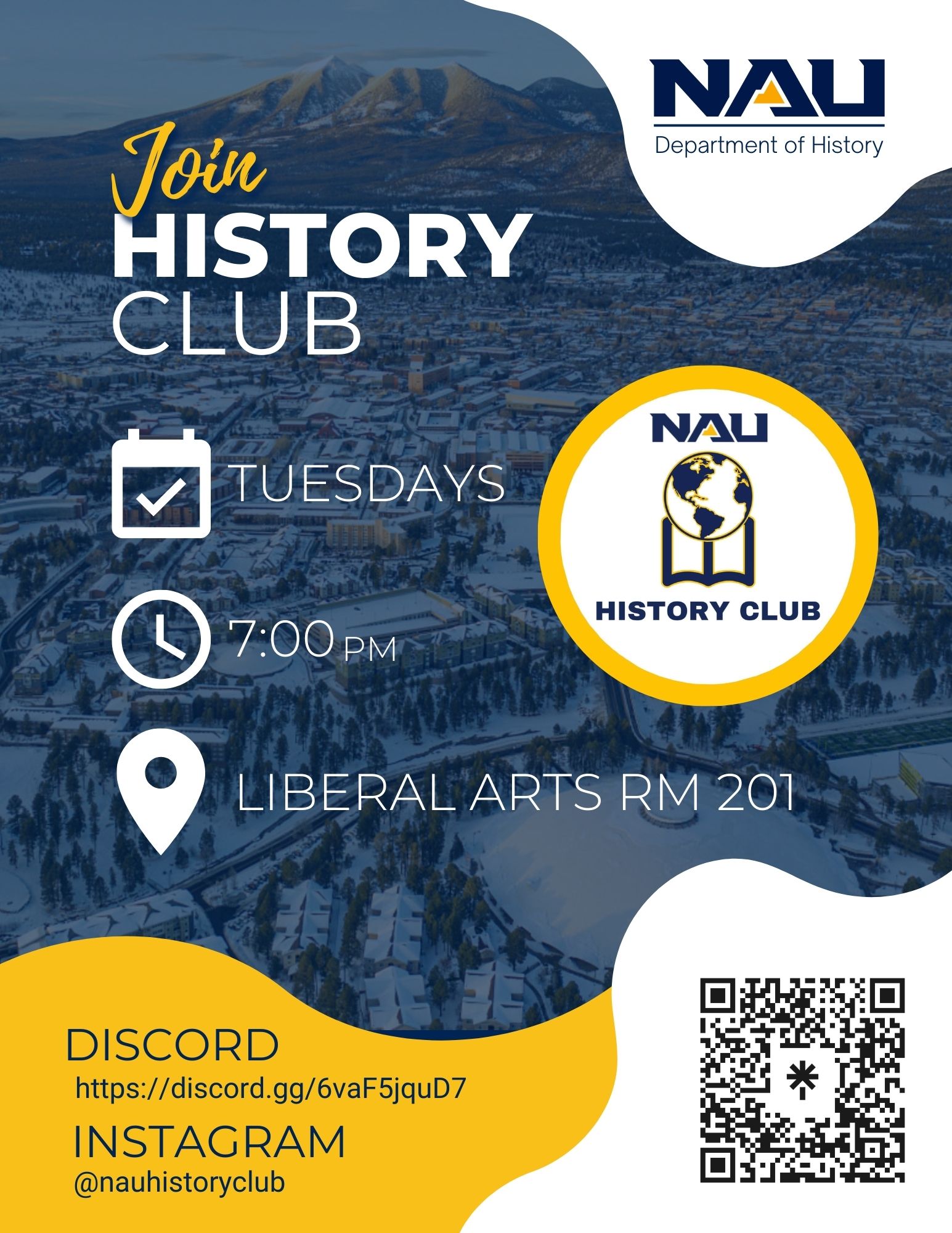 History club poster: Tuesdays at 7 PM in the Liberal Arts building, Room 201