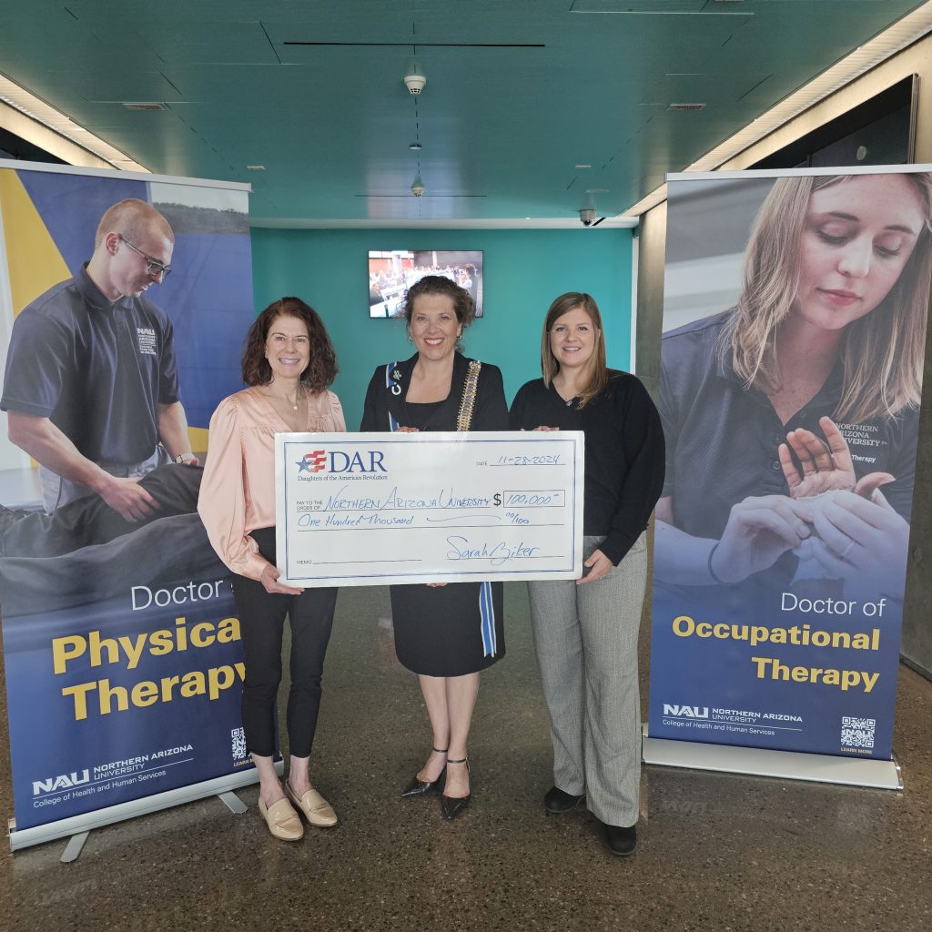 Northern Arizona University Doctor of Physical Therapy and Occupational Therapy representatives accepting gift from Daughters of the American Revolution.