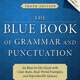Image of book cover, titled The Blue Book of Grammar and Punctuation
